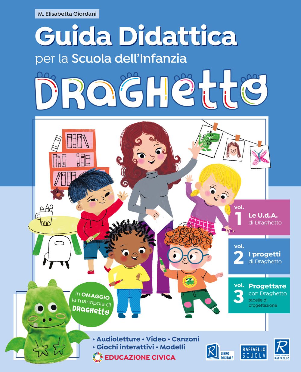 Guida - Draghetto - Raffaello Scuola