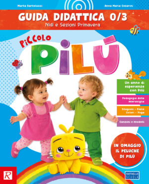 Piccolo Pilù - Guida didattica 0/3 anni