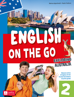 Copertina di English on the go, vol. 2 – Exploring Australia, libro vacanze di inglese per la Scuola Secondaria