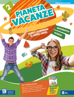 Copertina di Pianeta Vacanze Matematica e Scienze, vol. 2 – libro estivo per la Scuola Secondaria